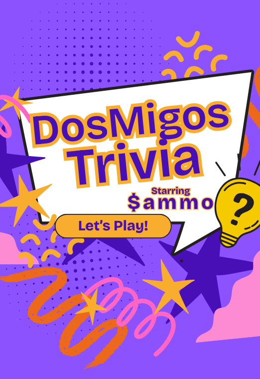Dos Migos Trivia